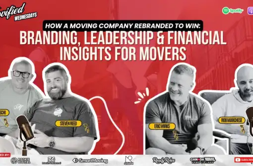 How a Moving Company Rebranded to Win – Branding, Leadership & Financial Insights for Movers